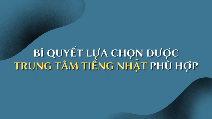 trung-tam-tieng-nhat-chat-luong