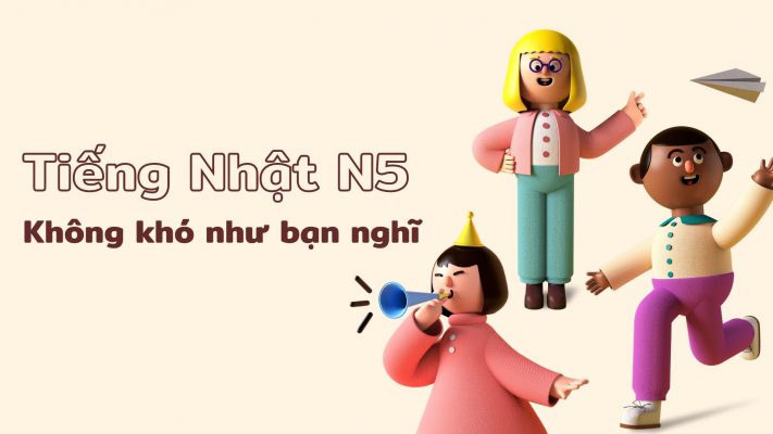 tieng-nhat-n5-khong-kho-nhu-ban-nghi