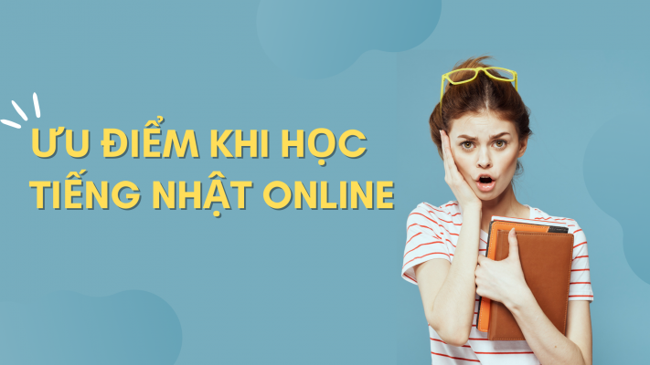 uu-diem-khi-hoc-tieng-nhat-online