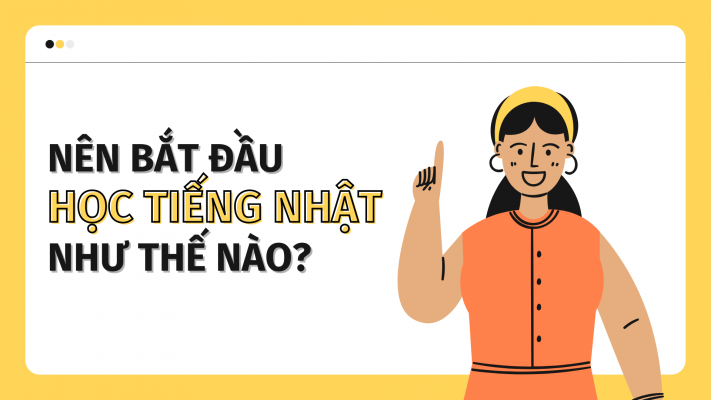 nen-bat-dau-hoc-tieng-nhat-nhu-the-nao