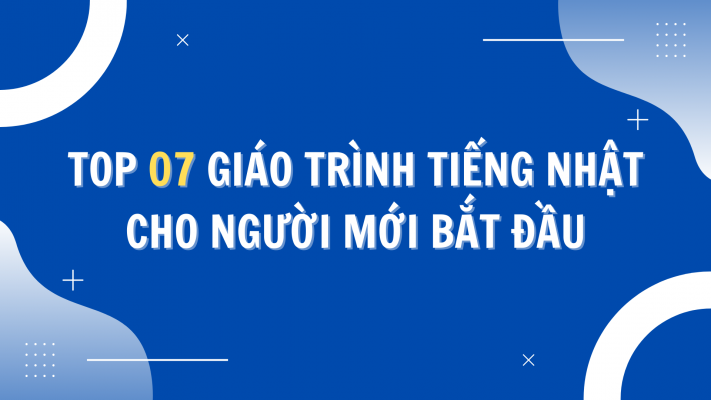 top-07-giao-trinh-tieng-nhat
